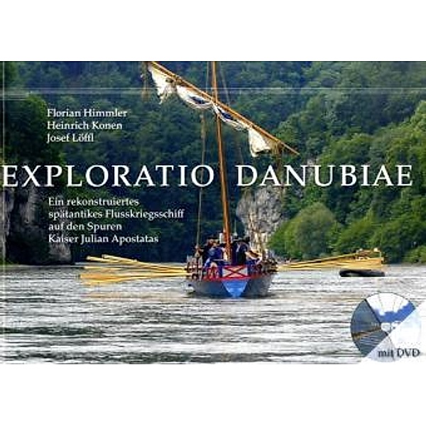 Exploratio Danubiae, m. DVD, Florian Himmler, Heinrich Konen, Josef Löffl