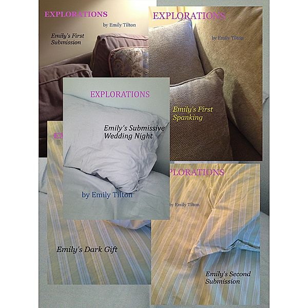 Explorations: Books 1-5 (Explorations Collections, #1) / Explorations Collections, Emily Tilton
