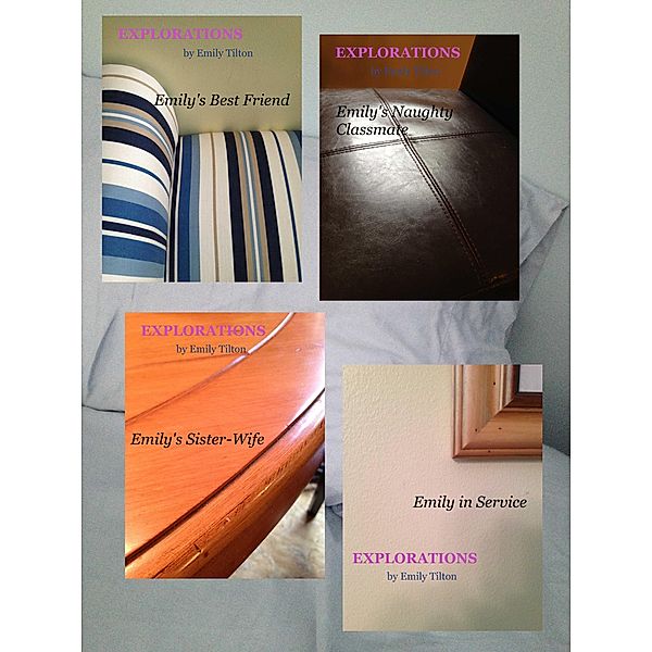 Explorations: Books 17-20 (Explorations Collections, #4) / Explorations Collections, Emily Tilton