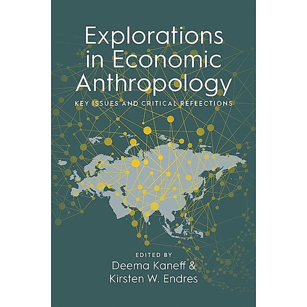 Explorations in Economic Anthropology