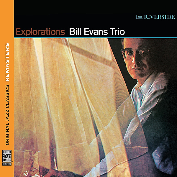 Explorations [Original Jazz Classics Remasters], Bill Evans