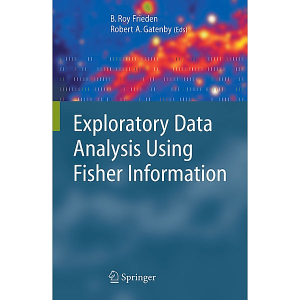 Exploratory Data Analysis Using Fisher Information