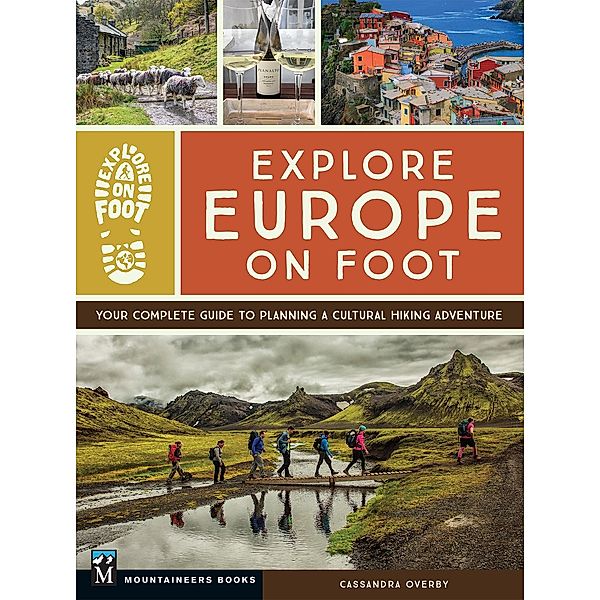 Explore Europe on Foot, Cassandra Overby