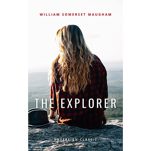 Explorer, William Somerset Maugham