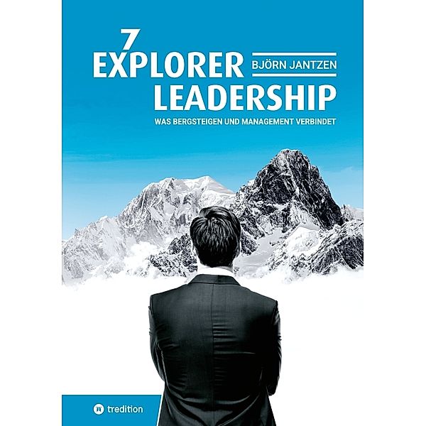 Explorer Leadership, Björn Jantzen