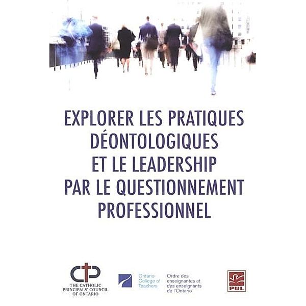 Explorer les pratiques deontologiques et le leadership..., Collectif