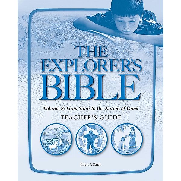 Explorer's Bible, Vol 2 TG, Behrman House