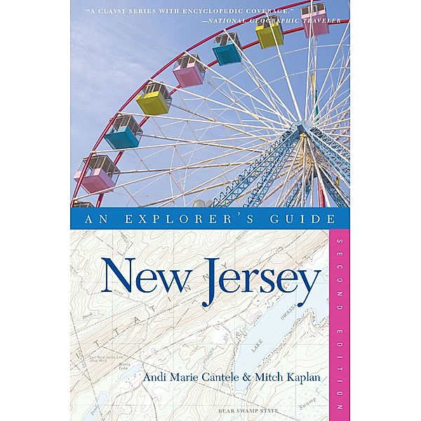 Explorer's Guide New Jersey (Second Edition), Andi Marie Cantele, Mitch Kaplan