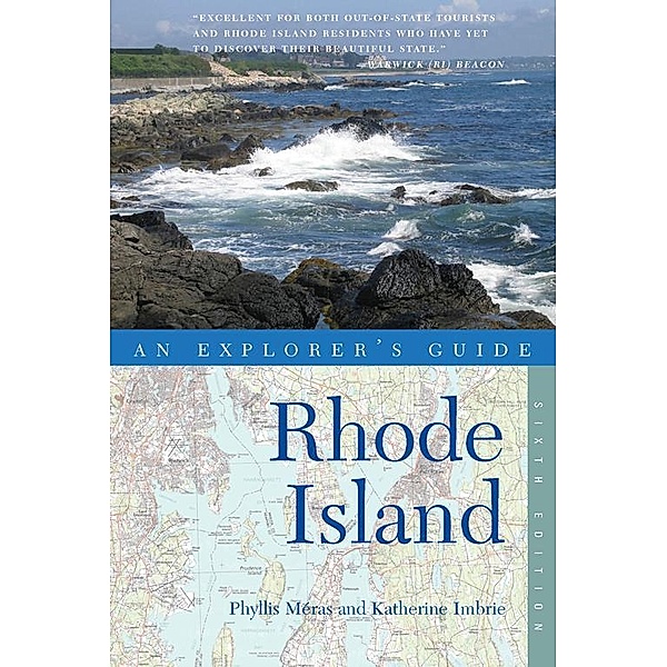 Explorer's Guide Rhode Island (Sixth Edition), Phyllis Méras, Katherine Imbrie