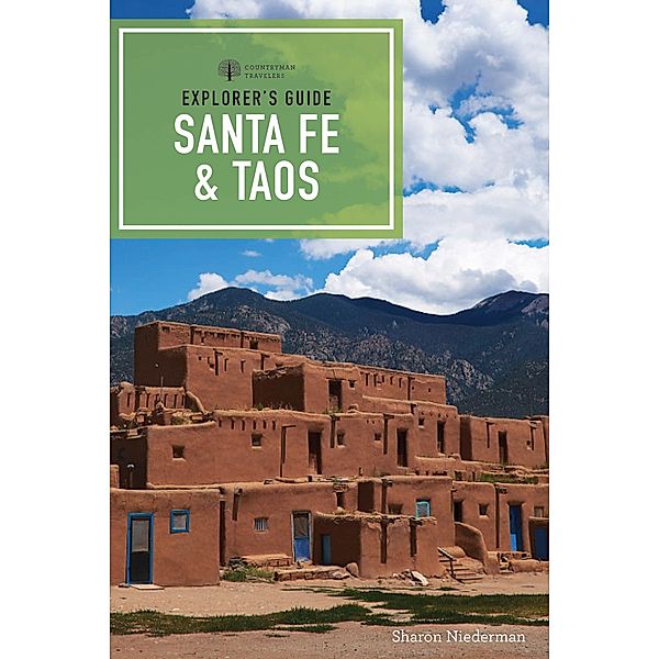 Explorer's Guide Santa Fe & Taos (9th Edition)  (Explorer's Complete) / Explorer's Complete Bd.0, Sharon Niederman