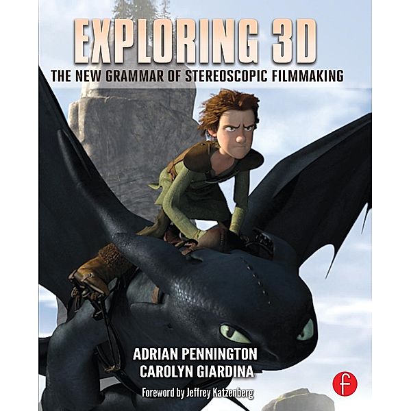 Exploring 3D, Adrian Pennington, Carolyn Giardina