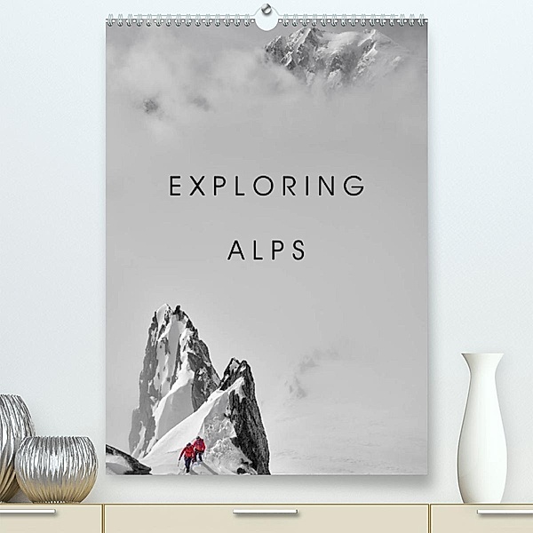 EXPLORING ALPS (Premium, hochwertiger DIN A2 Wandkalender 2023, Kunstdruck in Hochglanz), Lumi Toma