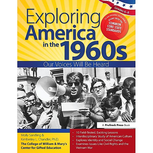 Exploring America in the 1960s, Molly Sandling, Kimberley Chandler