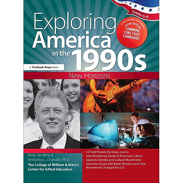 Exploring America in the 1990s, Molly Sandling, Kimberley Chandler