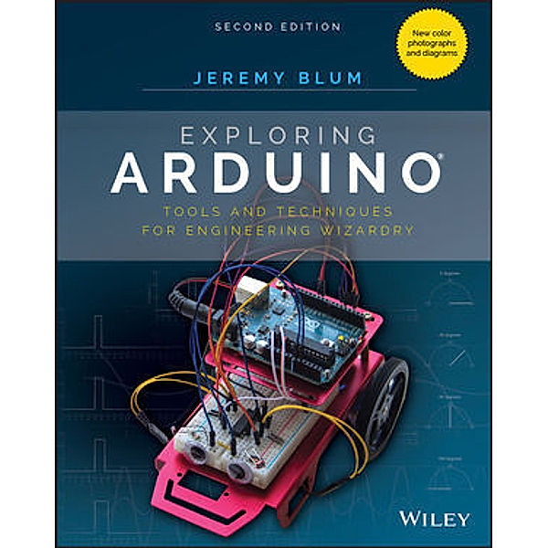 Exploring Arduino, Jeremy Blum