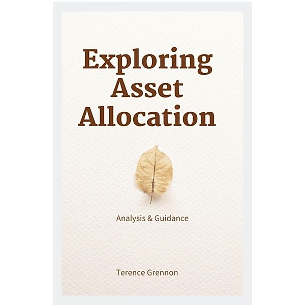 Exploring Asset Allocation, Terence Grennon