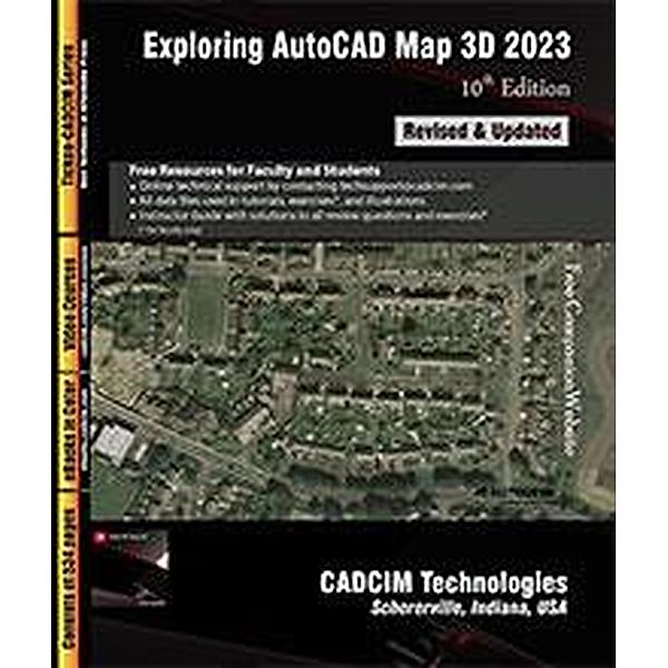 Exploring AutoCAD Map 3D 2023, 10th Edition, Sham Tickoo