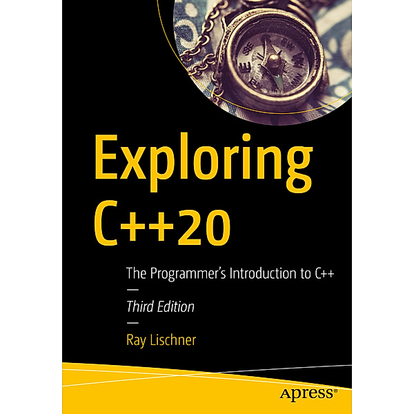 Exploring C++20, Ray Lischner