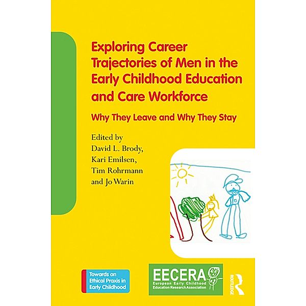 Exploring Career Trajectories of Men in the Early Childhood Education and Care Workforce