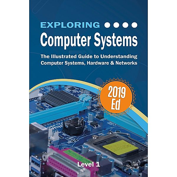 Exploring Computer Systems / Exploring Tech Bd.6, Kevin Wilson