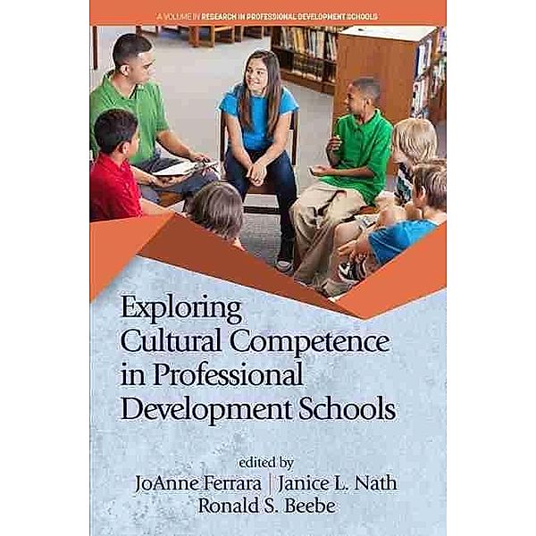 Exploring Cultural Competence in Professional Development Schools