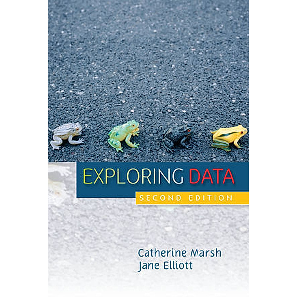 Exploring Data, Jane Elliott, Catherine Marsh