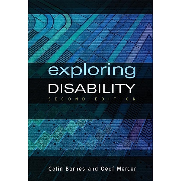 Exploring Disability, Colin Barnes, Geof Mercer