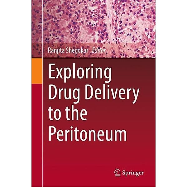 Exploring Drug Delivery to the Peritoneum