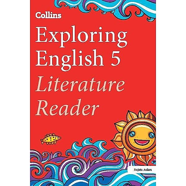 Exploring English Literature Reader 5 / Exploring English Bd.01, Sujata Aslam