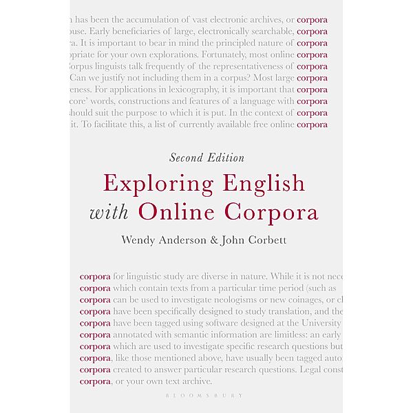 Exploring English with Online Corpora, Wendy Anderson, John Corbett