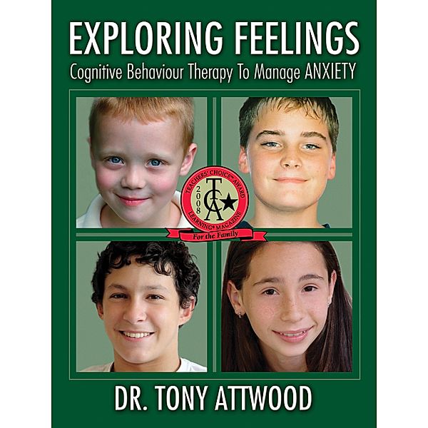 Exploring Feelings: Anxiety, Tony Attwood