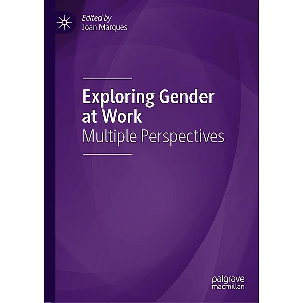 Exploring Gender at Work / Progress in Mathematics