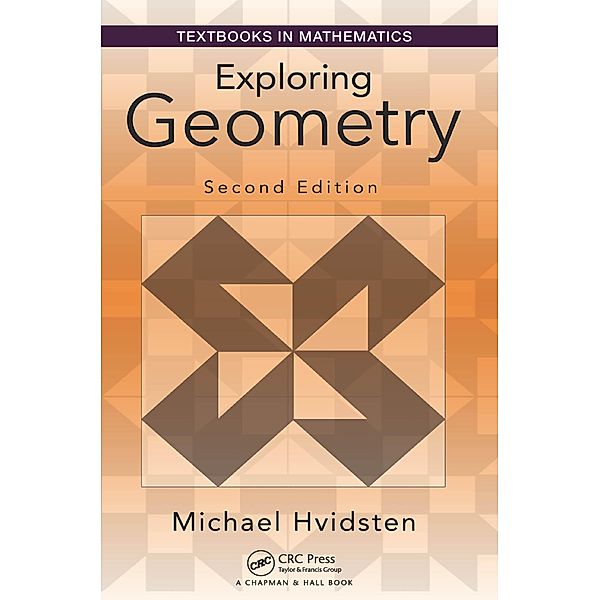 Exploring Geometry, Michael Hvidsten