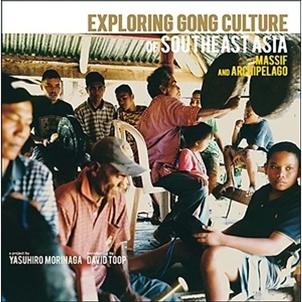 Exploring Gong Culture In Southeast Asia (Lp) (Vinyl), Yasuhiro Morinaga