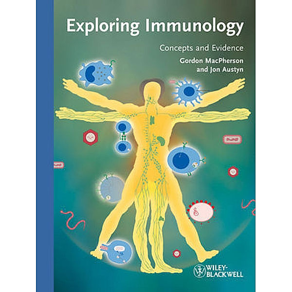 Exploring Immunology, Gordon MacPherson, Jon Austyn