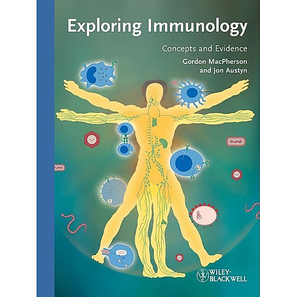 Exploring Immunology, Gordon MacPherson, Jon Austyn