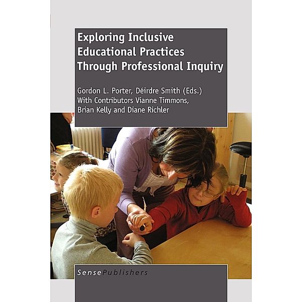 Exploring Inclusive Educational Practices Through Professional Inquiry, Déirdre Smith