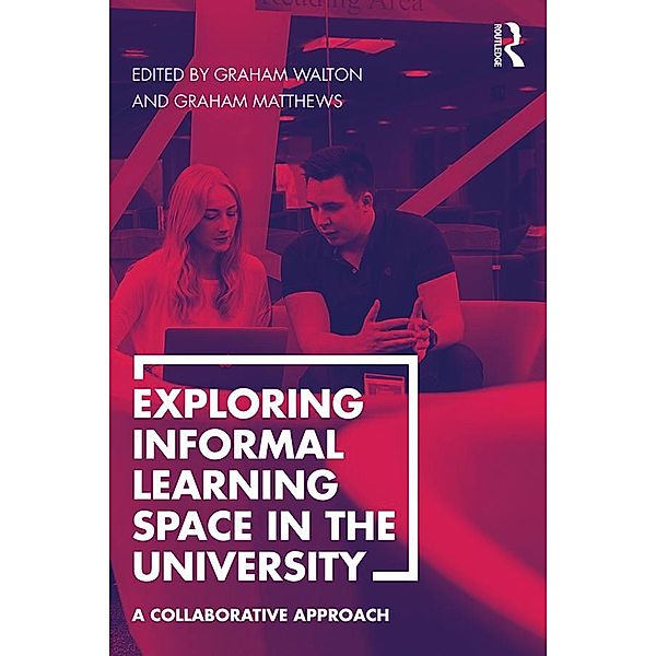 Exploring Informal Learning Space in the University