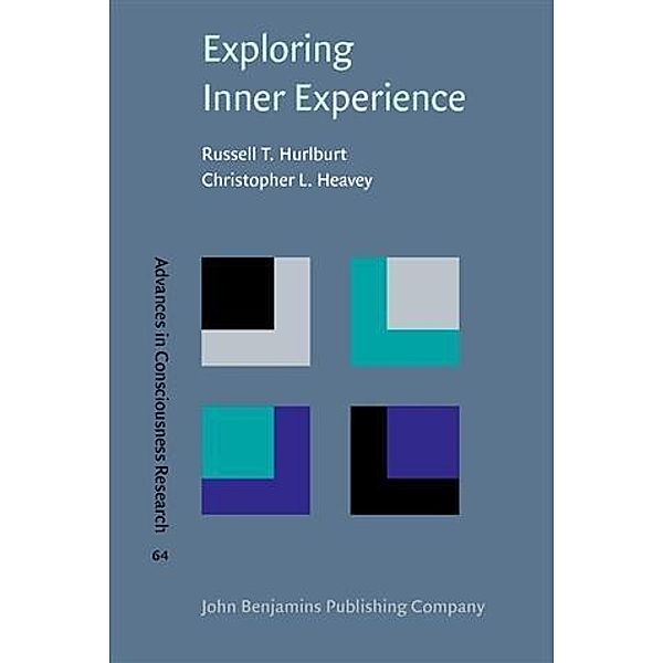 Exploring Inner Experience, Russell T. Hurlburt