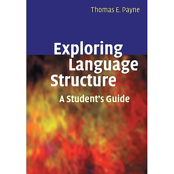 Exploring Language Structure, Thomas Payne