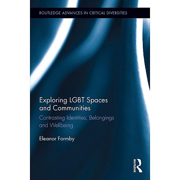 Exploring LGBT Spaces and Communities, Eleanor Formby