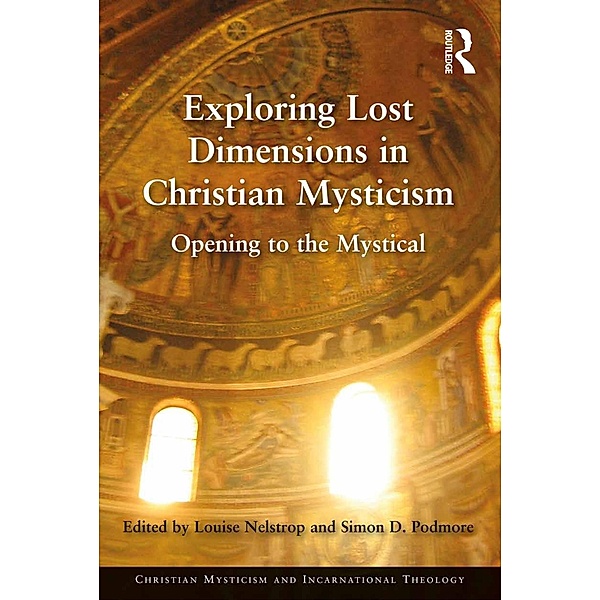 Exploring Lost Dimensions in Christian Mysticism
