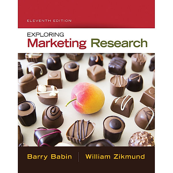Exploring Marketing Research (with Qualtrics Printed Access Card), m.  Buch, m.  Online-Zugang; ., Barry Babin, William Zikmund