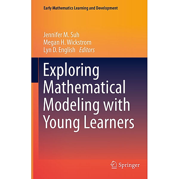 Exploring Mathematical Modeling with Young Learners