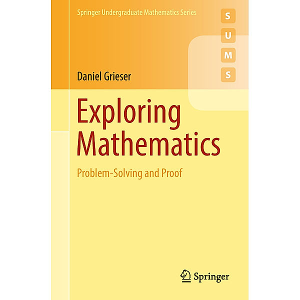 Exploring Mathematics, Daniel Grieser