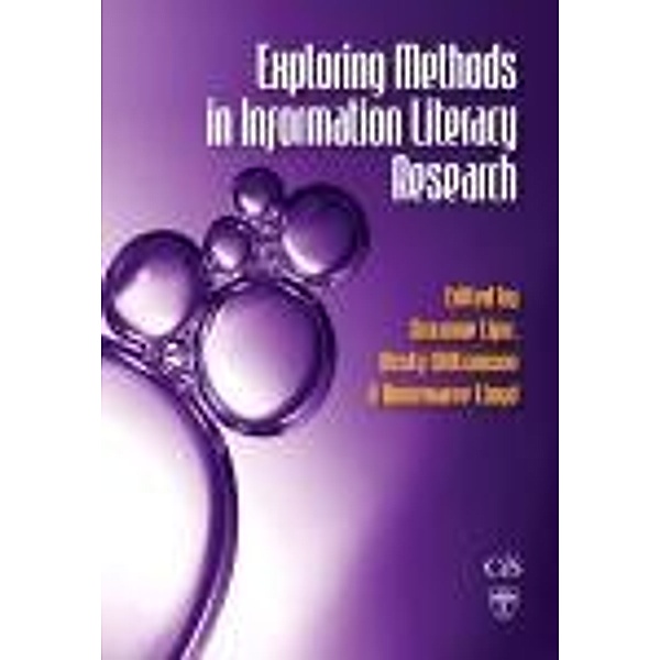 Exploring Methods in Information Literacy Research, Suzanne Lipu, Kirsty Williamson, Annemaree Lloyd