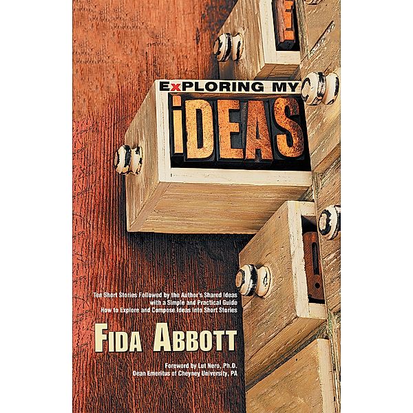 Exploring My Ideas, Fida Abbott