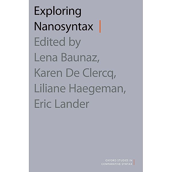 Exploring Nanosyntax