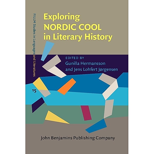 Exploring NORDIC COOL in Literary History / FILLM Studies in Languages and Literatures