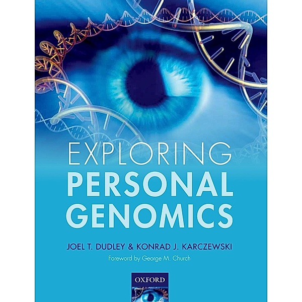 Exploring Personal Genomics, Joel T. Dudley, Konrad J. Karczewski